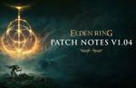 Elden Ring Patch 1.04 out now; here's the update notes