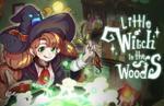 Little Witch in the Woods to release for Steam Early Access on May 16