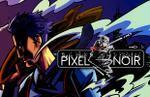 Retro-style detective RPG Pixel Noir launches on February 8 for PC