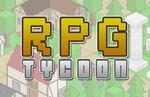 RPG Tycoon Impressions - RPG tropes meet Sim Management