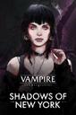 Vampire: The Masquerade - Shadows of New York boxart